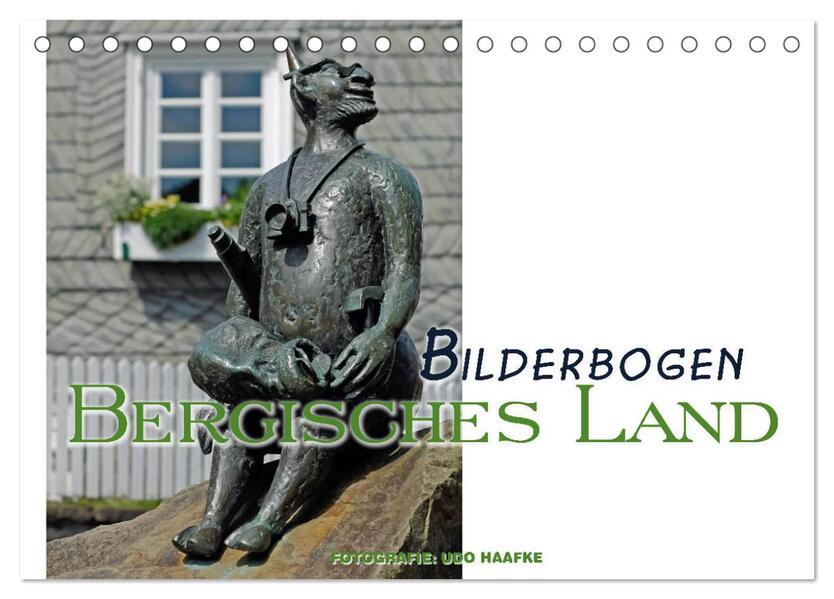 Bilderbogen Bergisches Land (Tischkalender 2026 DIN A5 quer) CALVENDO Monatskalender