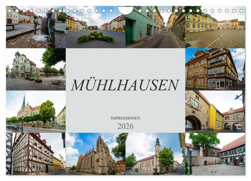 Mühlhausen Impressionen (Wandkalender 2026 DIN A4 quer) CALVENDO Monatskalender