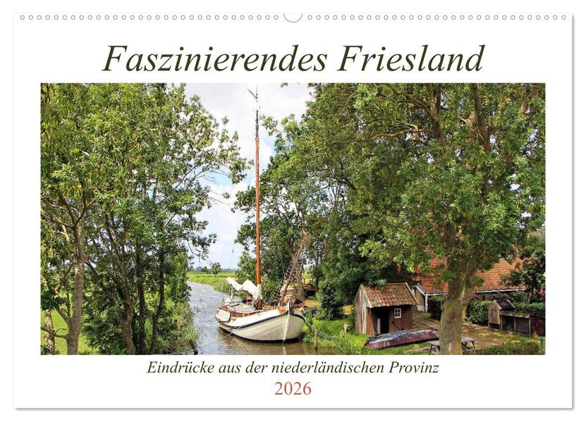 Faszinierendes Friesland (Wandkalender 2026 DIN A2 quer) CALVENDO Monatskalender