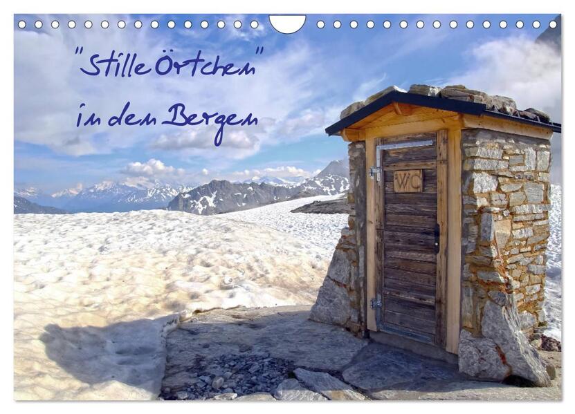 'Stille Örtchen' in den Bergen (Wandkalender 2026 DIN A4 quer) CALVENDO Monatskalender