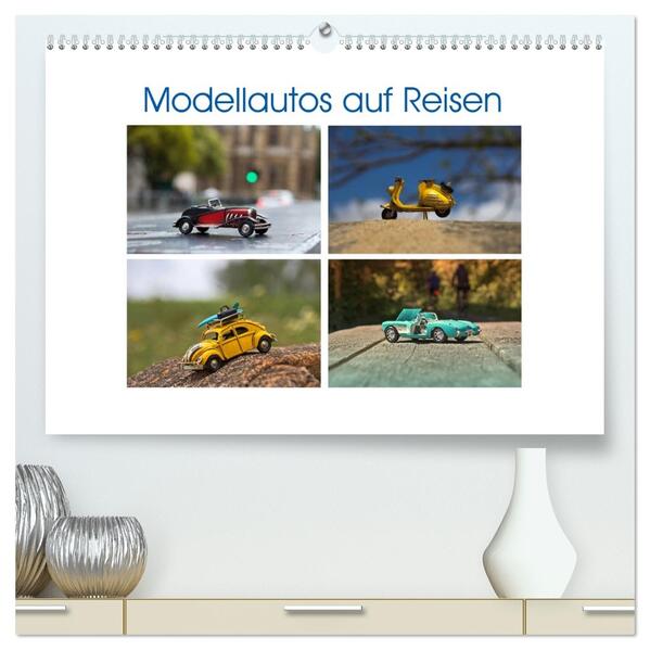 Modellautos auf Reisen (hochwertiger Premium Wandkalender 2026 DIN A2 quer) Kunstdruck in Hochglanz