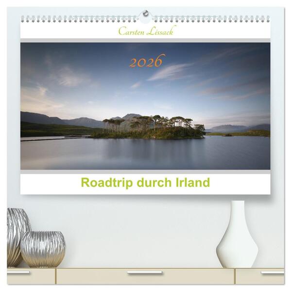 Roadtrip durch Irland (hochwertiger Premium Wandkalender 2026 DIN A2 quer) Kunstdruck in Hochglanz
