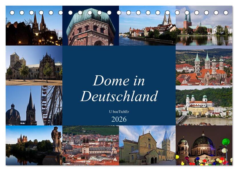 Dome in Deutschland (Tischkalender 2026 DIN A5 quer) CALVENDO Monatskalender