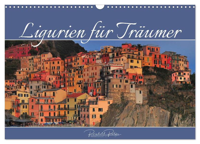 Ligurien für Träumer (Wandkalender 2026 DIN A3 quer) CALVENDO Monatskalender