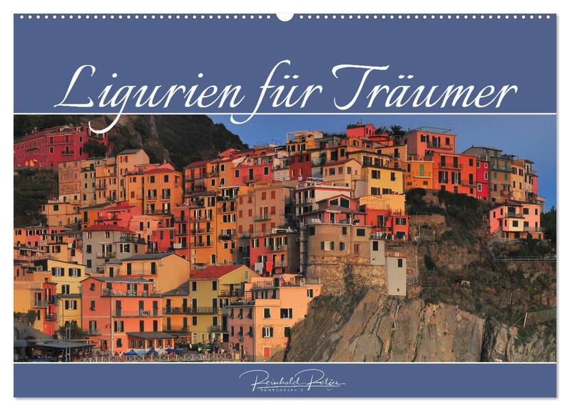 Ligurien für Träumer (Wandkalender 2026 DIN A2 quer) CALVENDO Monatskalender