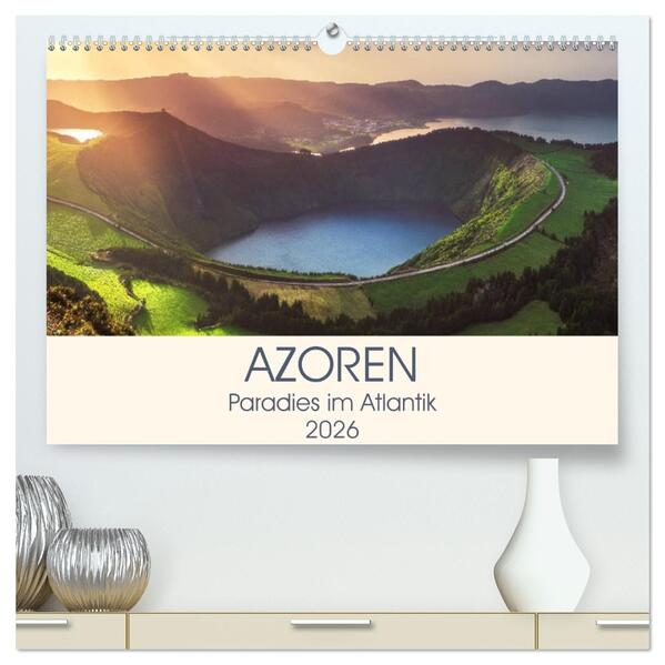 Azoren - Paradies im Atlantik (hochwertiger Premium Wandkalender 2026 DIN A2 quer) Kunstdruck in Hochglanz