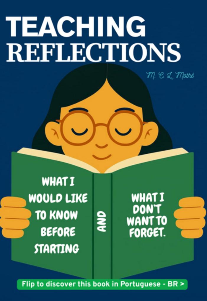 Teaching Reflections / Meditações Docentes