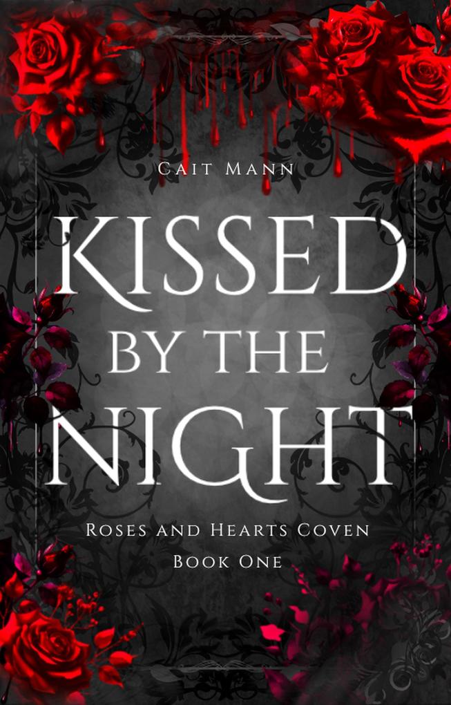Kissed by the Night
