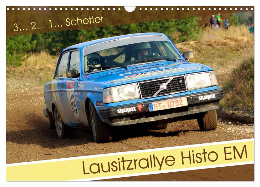 Lausitzrallye Histo EM (Wandkalender 2026 DIN A3 quer) CALVENDO Monatskalender