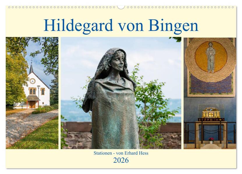 Hildegard von Bingen - Stationen (Wandkalender 2026 DIN A2 quer) CALVENDO Monatskalender