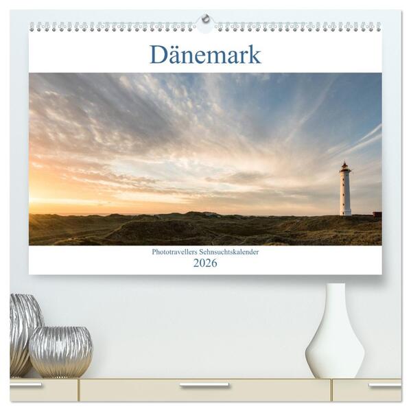 Dänemark - Phototravellers Sehnsuchtskalender (hochwertiger Premium Wandkalender 2026 DIN A2 quer) Kunstdruck in Hochglanz