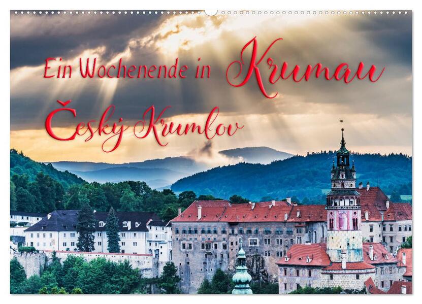 Ein Wochenende in Krumau (Wandkalender 2026 DIN A2 quer) CALVENDO Monatskalender