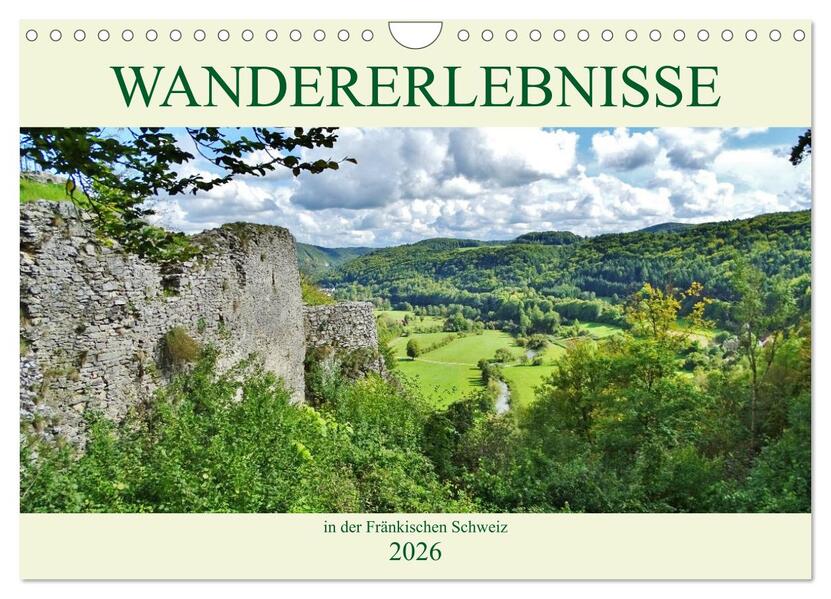 Wandererlebnisse in der Fränkischen Schweiz (Wandkalender 2026 DIN A4 quer) CALVENDO Monatskalender