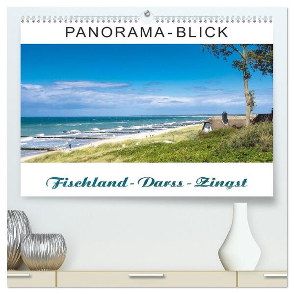 Panorama-Blick Fischland-Darss-Zingst (hochwertiger Premium Wandkalender 2026 DIN A2 quer) Kunstdruck in Hochglanz