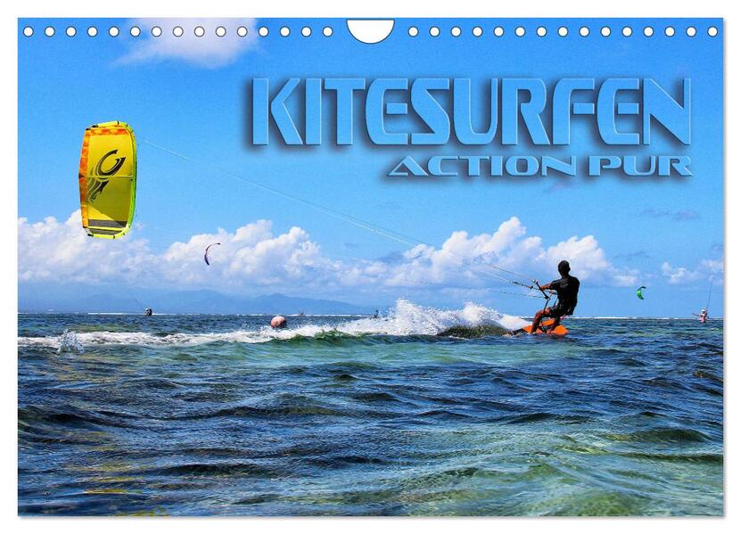 Kitesurfen - Action pur (Wandkalender 2026 DIN A4 quer) CALVENDO Monatskalender