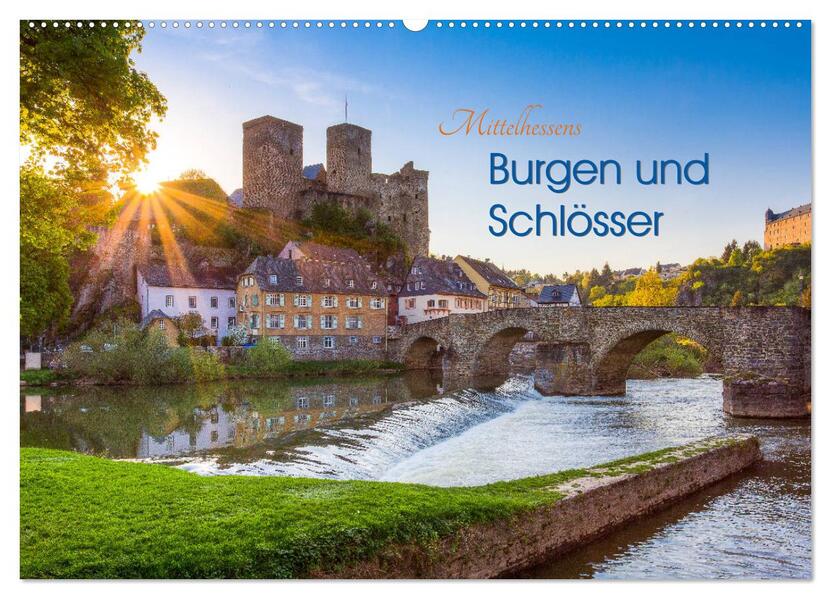 Mittelhessens Burgen und Schlösser (Wandkalender 2026 DIN A2 quer) CALVENDO Monatskalender