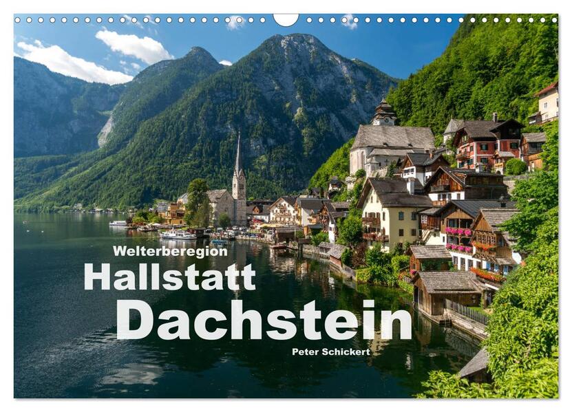 Welterberegion Hallstatt Dachstein (Wandkalender 2026 DIN A3 quer) CALVENDO Monatskalender