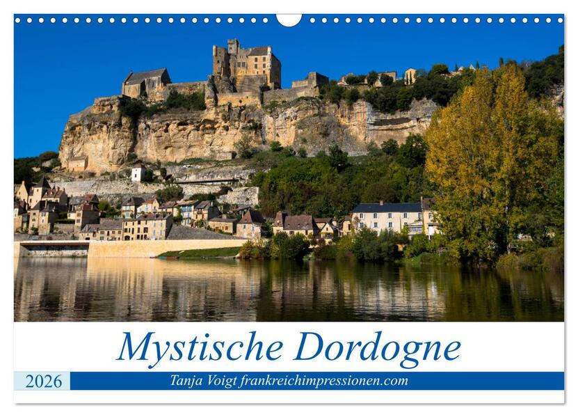 Mystische Dordogne (Wandkalender 2026 DIN A3 quer) CALVENDO Monatskalender