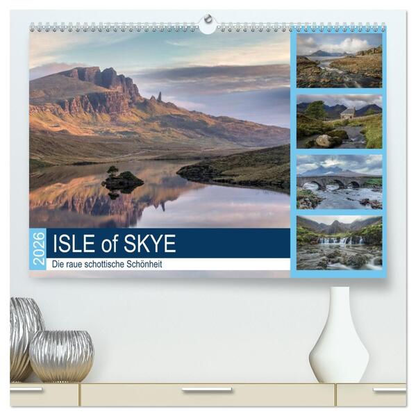 Isle of Skye die raue schottische Schönheit (hochwertiger Premium Wandkalender 2026 DIN A2 quer) Kunstdruck in Hochglanz