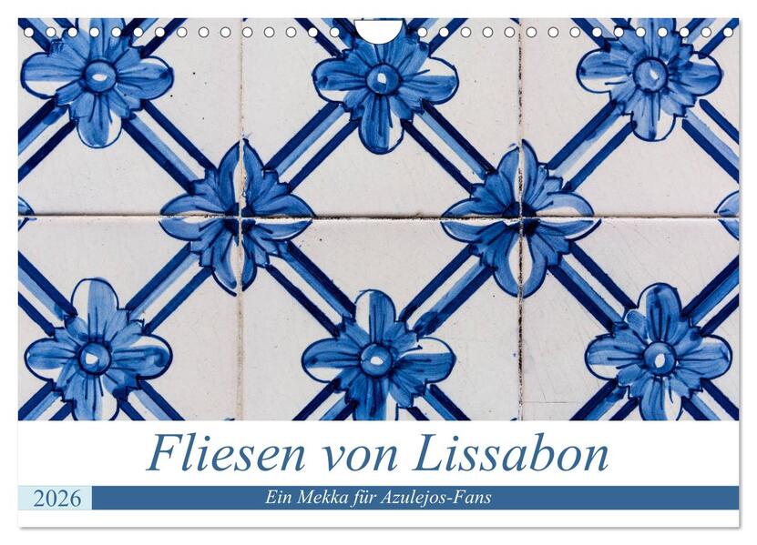 Fliesen von Lissabon (Wandkalender 2026 DIN A4 quer) CALVENDO Monatskalender