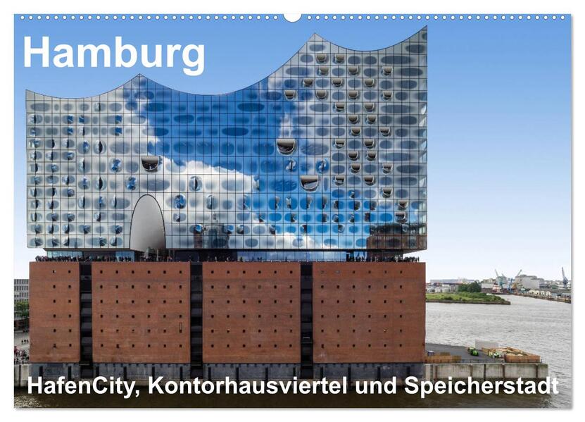 Hamburg. HafenCity Kontorhausviertel und Speicherstadt. (Wandkalender 2026 DIN A2 quer) CALVENDO Monatskalender