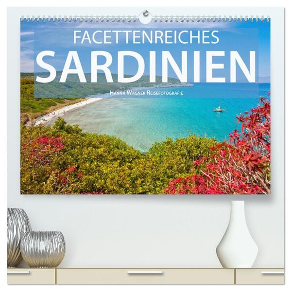 Facettenreiches Sardinien (hochwertiger Premium Wandkalender 2026 DIN A2 quer) Kunstdruck in Hochglanz