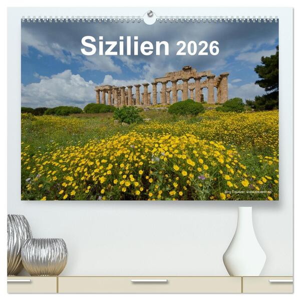 Sizilien 2026 (hochwertiger Premium Wandkalender 2026 DIN A2 quer) Kunstdruck in Hochglanz