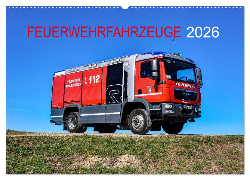 Feuerwehrfahrzeuge (Wandkalender 2026 DIN A2 quer) CALVENDO Monatskalender