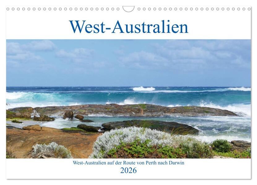 West-Australien (Wandkalender 2026 DIN A3 quer) CALVENDO Monatskalender