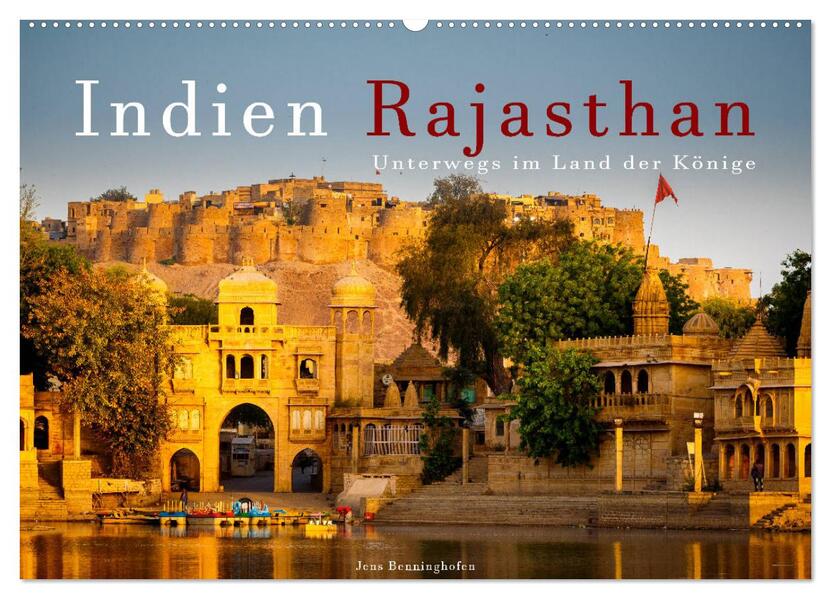Indien Rajasthan: Unterwegs im Land der Könige (Wandkalender 2026 DIN A2 quer) CALVENDO Monatskalender