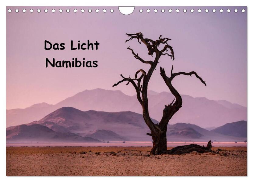 Das Licht Namibias (Wandkalender 2026 DIN A4 quer) CALVENDO Monatskalender