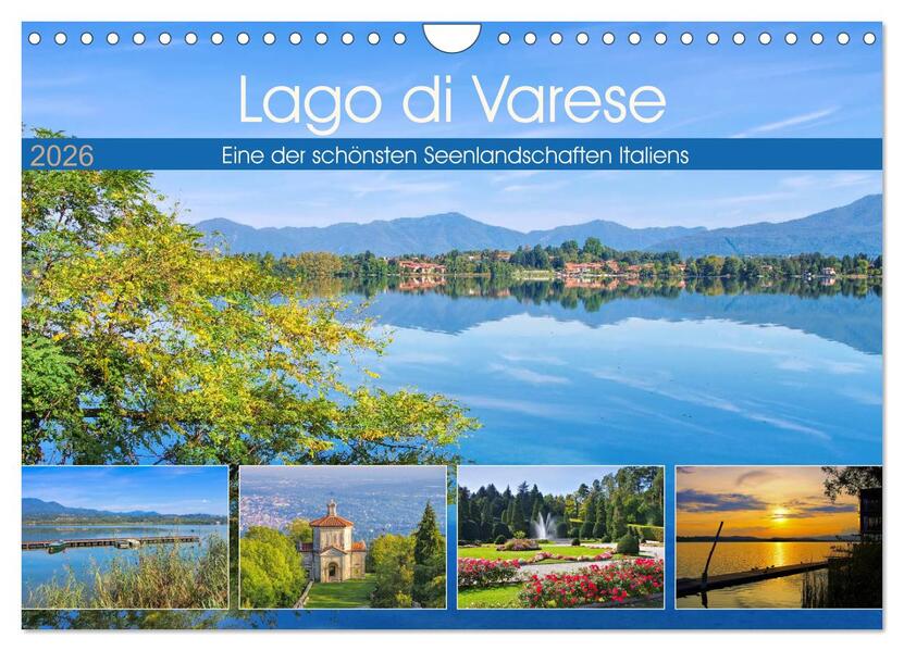 Lago di Varese - Eine der schönsten Seenlandschaften Italiens (Wandkalender 2026 DIN A4 quer) CALVENDO Monatskalender