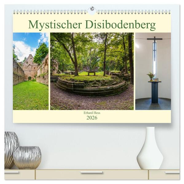 Mystischer Disibodenberg (hochwertiger Premium Wandkalender 2026 DIN A2 quer) Kunstdruck in Hochglanz