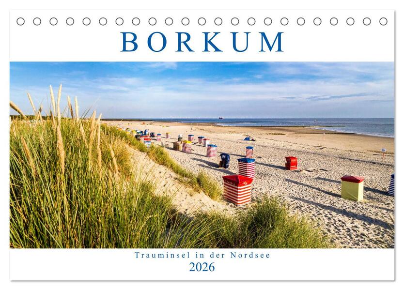 BORKUM Trauminsel in der Nordsee (Tischkalender 2026 DIN A5 quer) CALVENDO Monatskalender