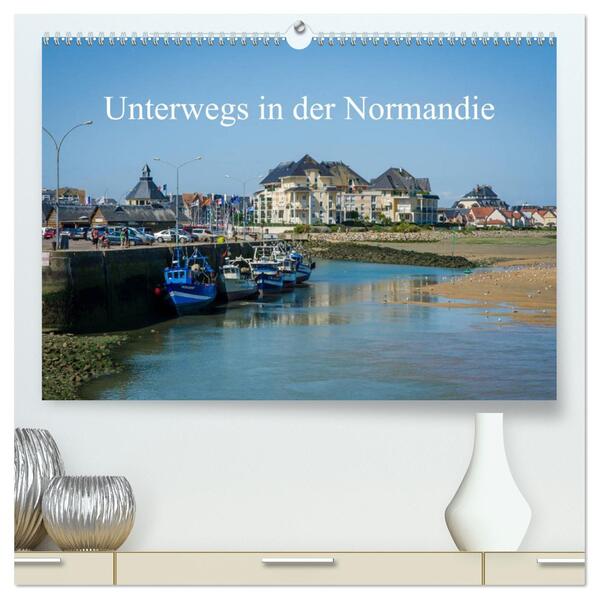 Unterwegs in der Normandie (hochwertiger Premium Wandkalender 2026 DIN A2 quer) Kunstdruck in Hochglanz