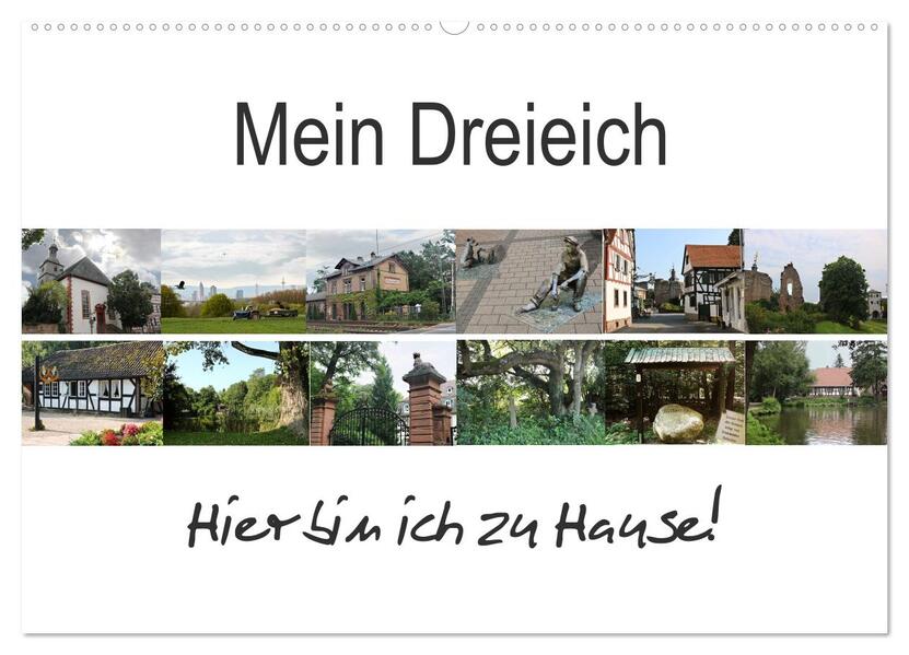 Mein Dreieich (Wandkalender 2026 DIN A2 quer) CALVENDO Monatskalender