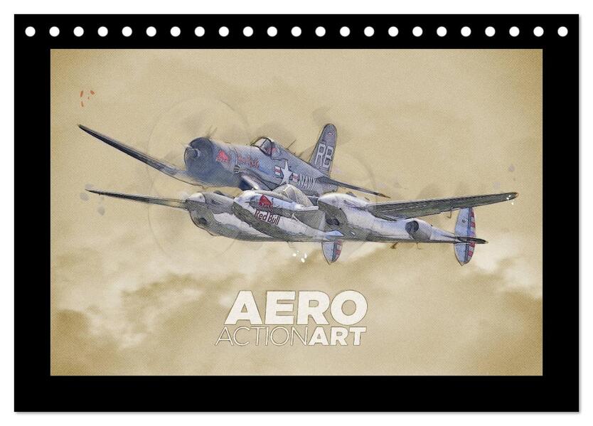 Aero Action Art - Luftfahrt Kunst (Tischkalender 2026 DIN A5 quer) CALVENDO Monatskalender