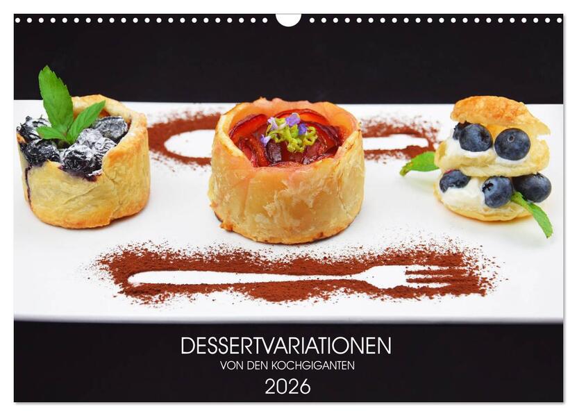 DESSERTVARIATIONEN (Wandkalender 2026 DIN A3 quer) CALVENDO Monatskalender