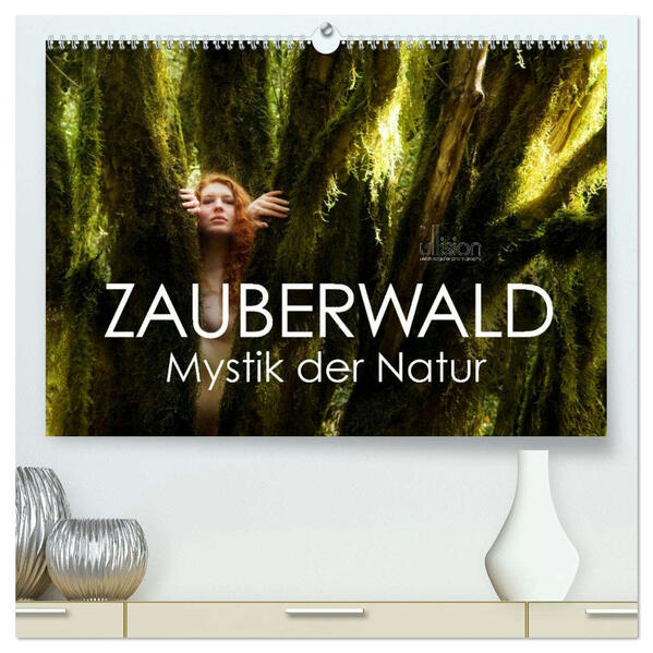 ZAUBERWALD Mystik der Natur (hochwertiger Premium Wandkalender 2026 DIN A2 quer) Kunstdruck in Hochglanz