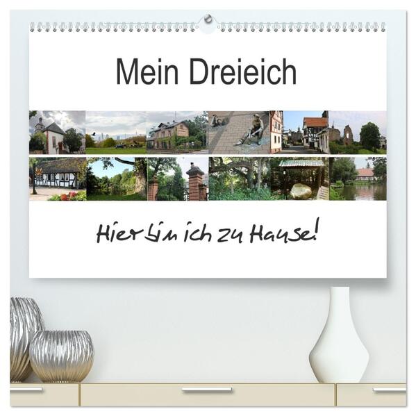 Mein Dreieich (hochwertiger Premium Wandkalender 2026 DIN A2 quer) Kunstdruck in Hochglanz