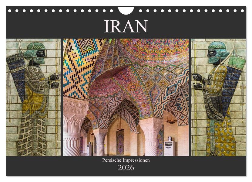 Iran - Persische Impressionen (Wandkalender 2026 DIN A4 quer) CALVENDO Monatskalender