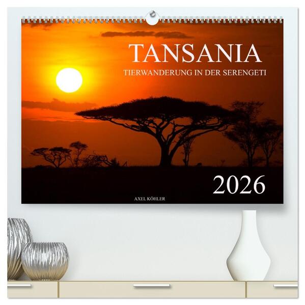 Tansania - Tierwanderung in der Serengeti (hochwertiger Premium Wandkalender 2026 DIN A2 quer) Kunstdruck in Hochglanz