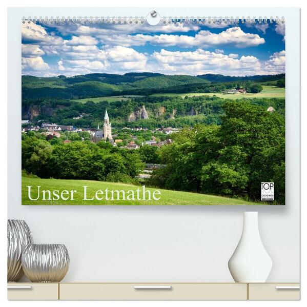 Unser Letmathe (hochwertiger Premium Wandkalender 2026 DIN A2 quer) Kunstdruck in Hochglanz