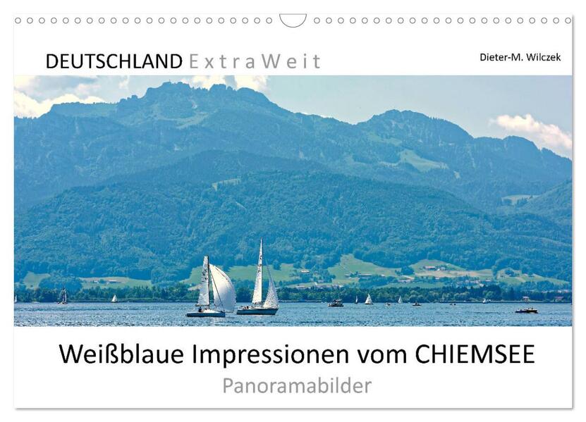 Weißblaue Impressionen vom Chiemsee (Wandkalender 2026 DIN A3 quer) CALVENDO Monatskalender