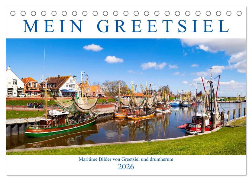 Mein Greetsiel (Tischkalender 2026 DIN A5 quer) CALVENDO Monatskalender