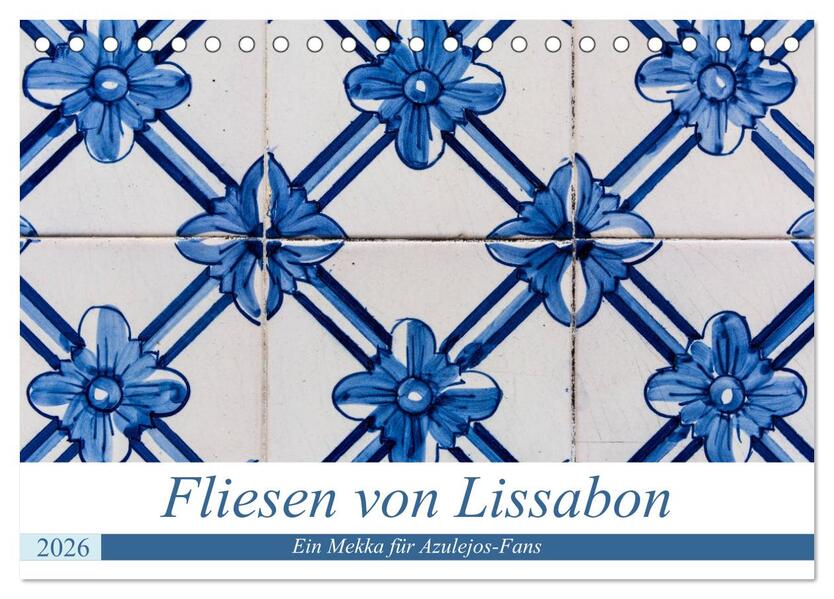 Fliesen von Lissabon (Tischkalender 2026 DIN A5 quer) CALVENDO Monatskalender
