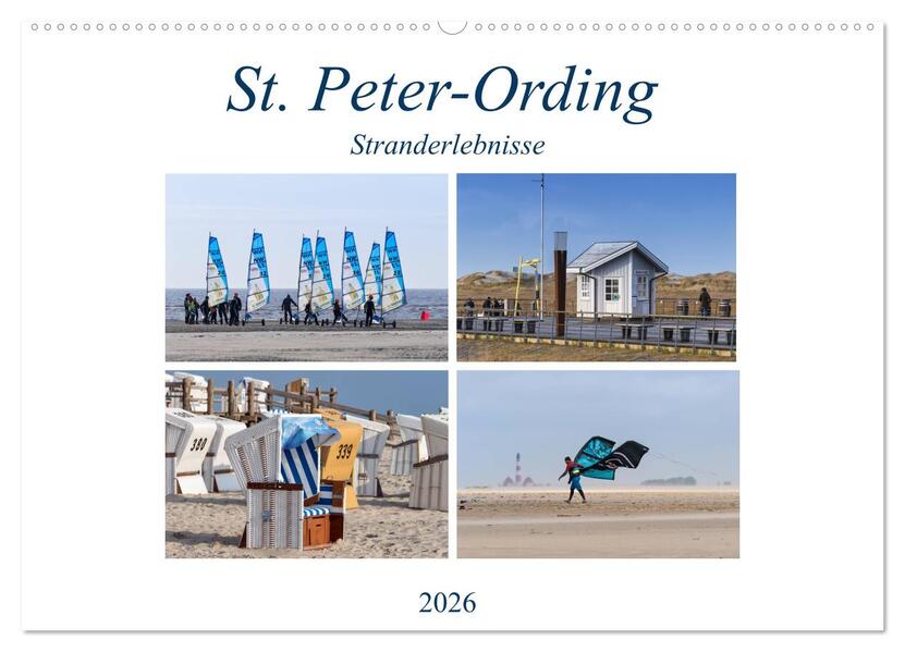 St. Peter-Ording Stranderlebnisse (Wandkalender 2026 DIN A2 quer) CALVENDO Monatskalender