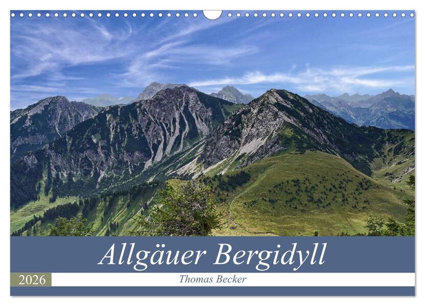 Allgäuer Bergidyll (Wandkalender 2026 DIN A3 quer) CALVENDO Monatskalender