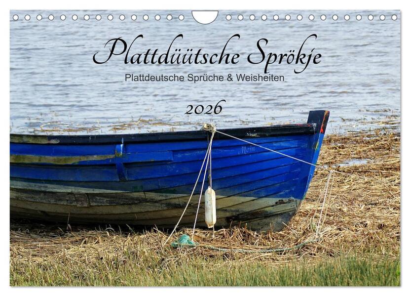 Plattdüütsche Sprökje 2026 (Wandkalender 2026 DIN A4 quer) CALVENDO Monatskalender