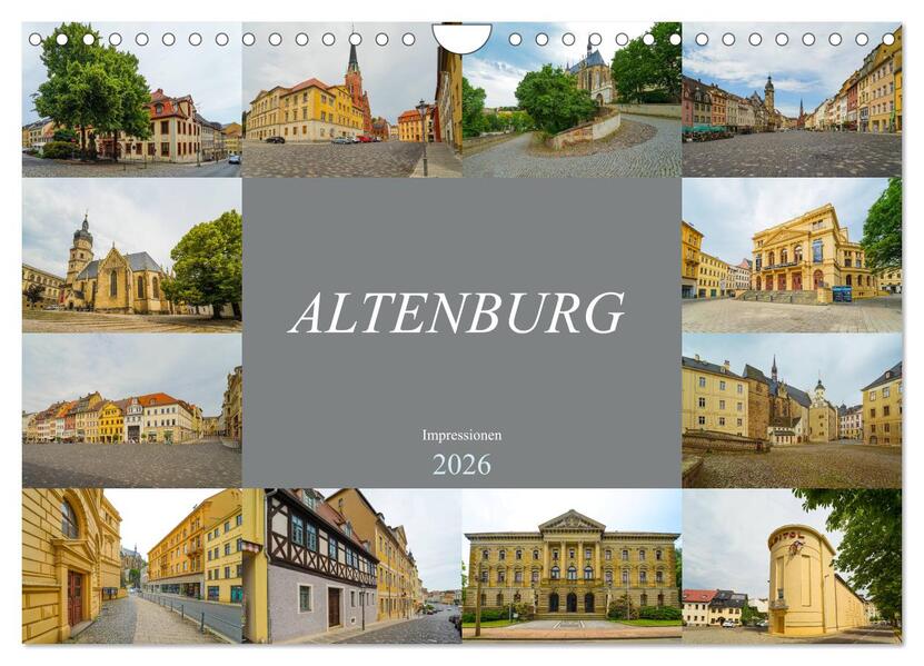 Altenburg Impressionen (Wandkalender 2026 DIN A4 quer) CALVENDO Monatskalender